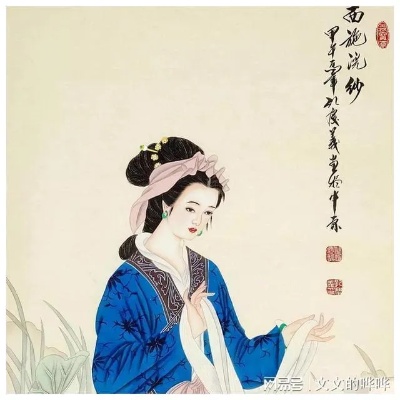 沉鱼落雁，国色天香——古代四大美女之首的西施